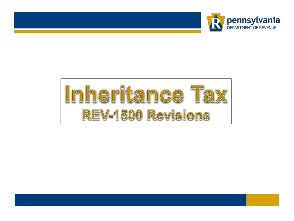 inheritance tax rev 1500 revisions