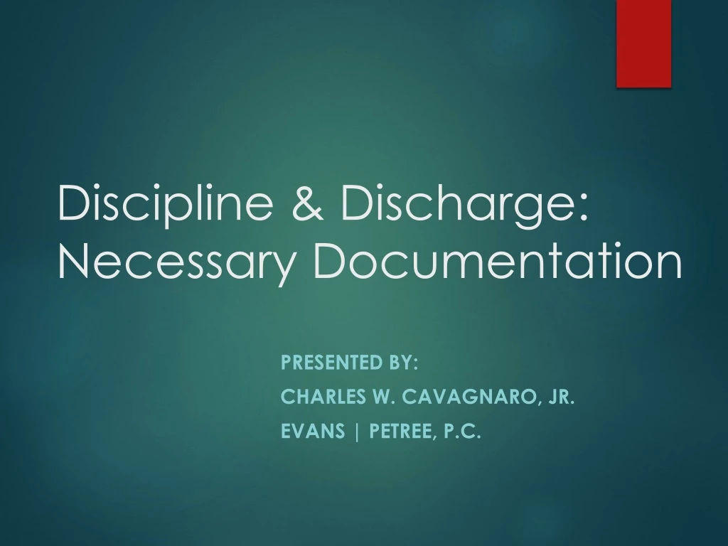 discipline discharge necessary documentation