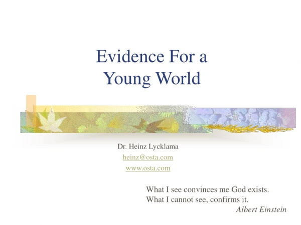 Evidence For a Young World
