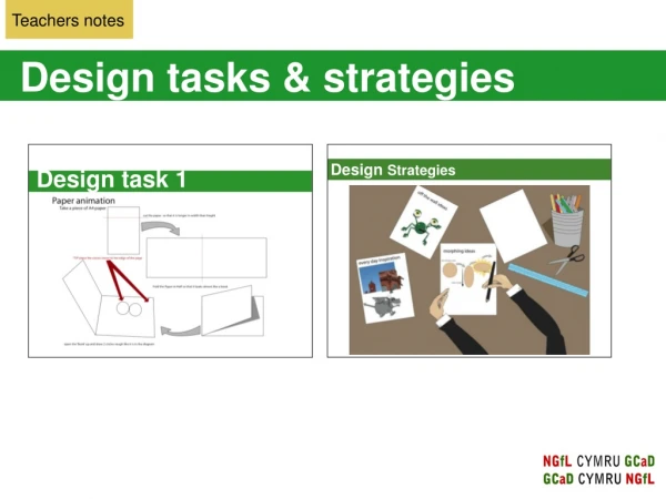Design tasks &amp; strategies