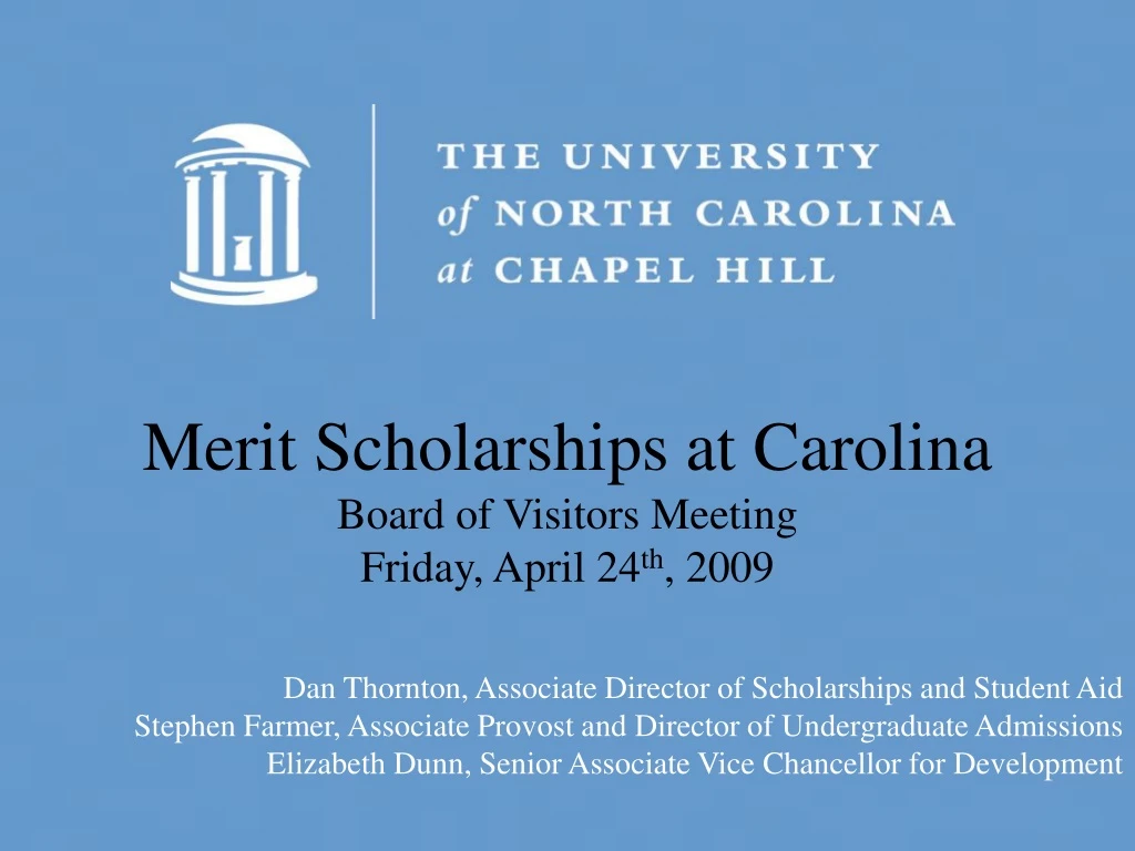 merit scholarships at carolina board of visitors
