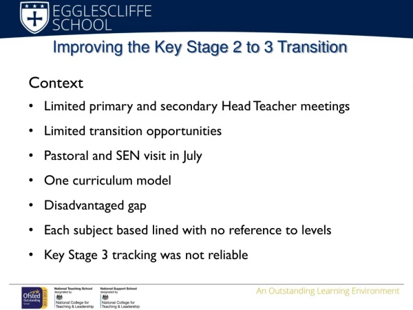 Improving the Key Stage 2 to 3 Transition