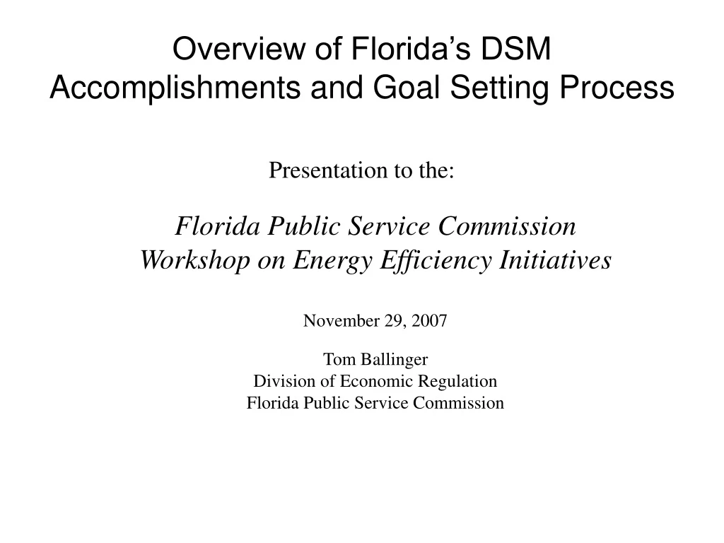 overview of florida s dsm accomplishments and goal setting process