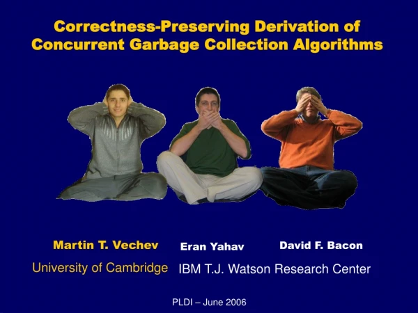 Correctness-Preserving Derivation of Concurrent Garbage Collection Algorithms