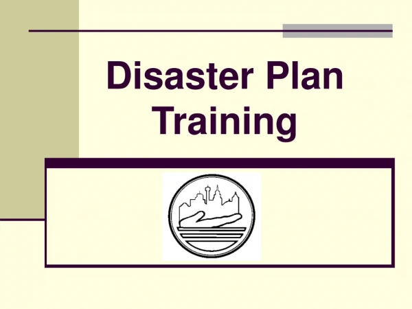 Disaster Plan Training