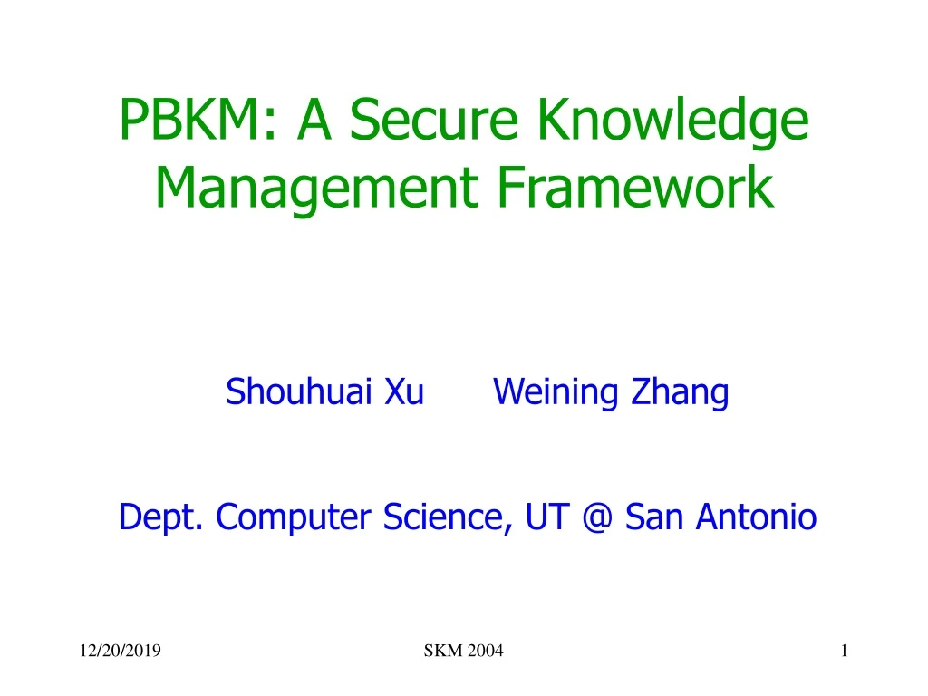 pbkm a secure knowledge management framework