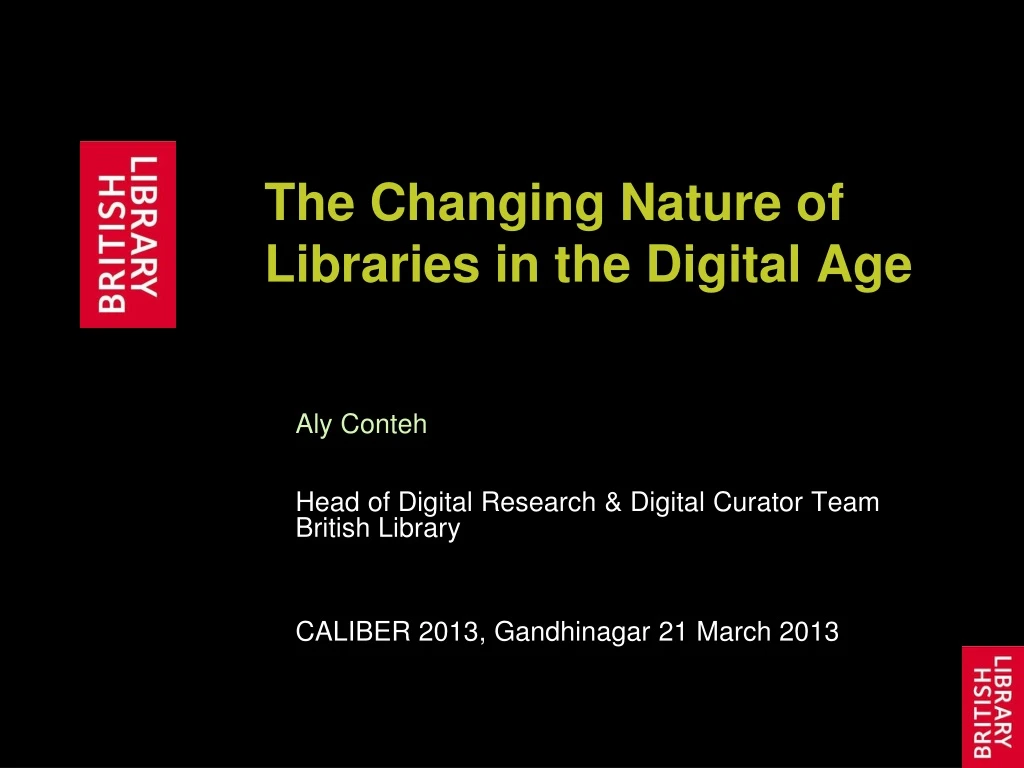 the changing nature of libraries in the digital age