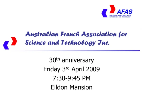 Australian French Association  for  Science and Technology Inc.