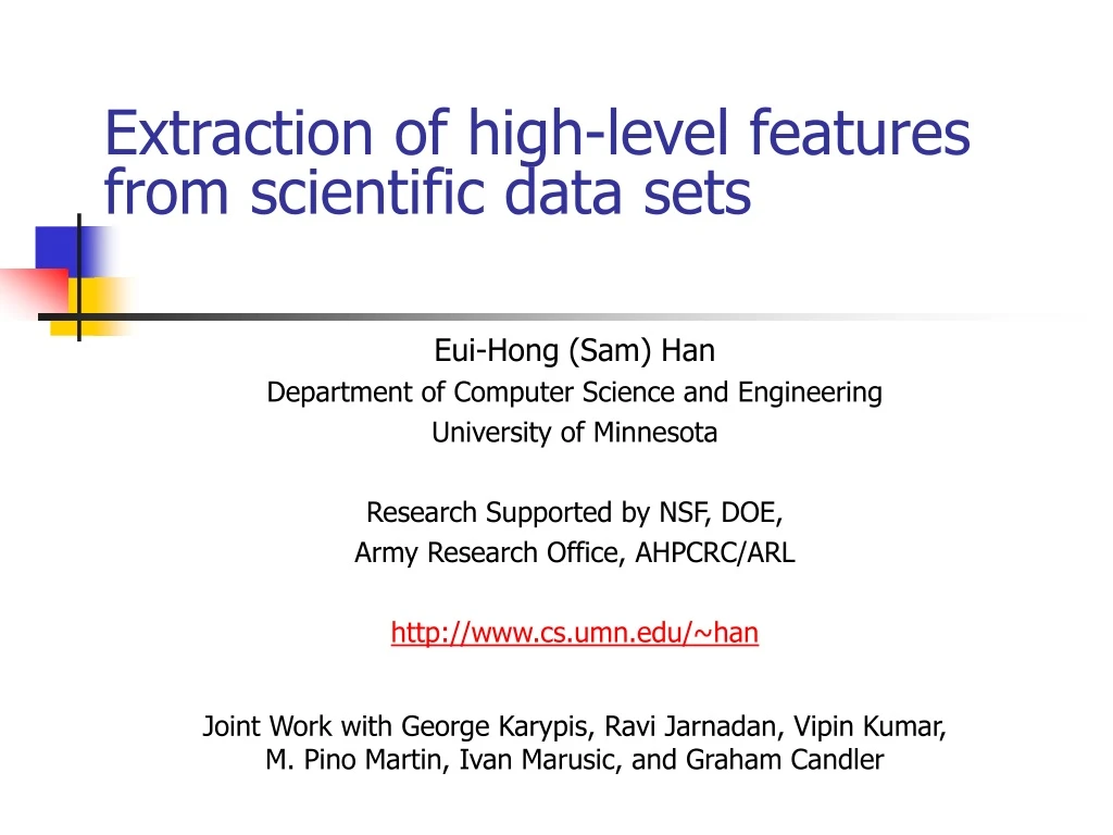extraction of high level features from scientific data sets