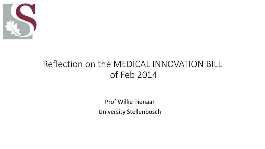 reflection on the medical innovation bill of feb 2014