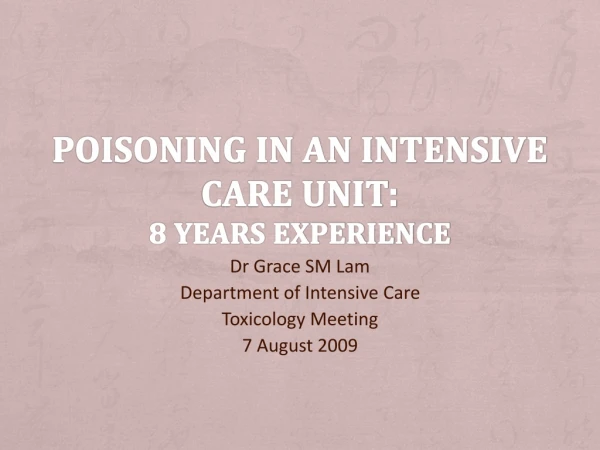 Poisoning in an intensive care unit: 8 years experience