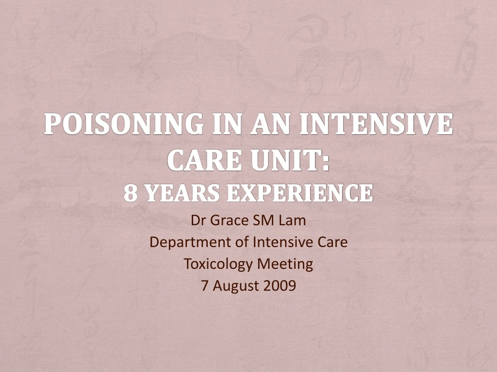 poisoning in an intensive care unit 8 years experience