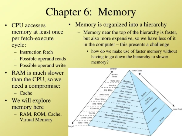 Chapter 6:  Memory