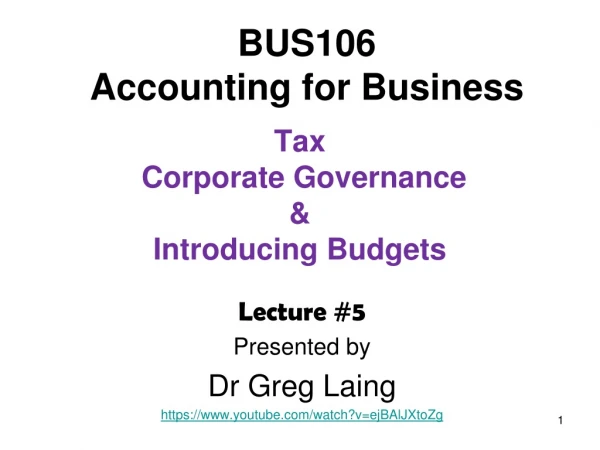 Tax   Corporate Governance &amp; Introducing Budgets
