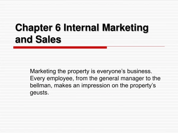 Chapter 6 Internal Marketing and Sales