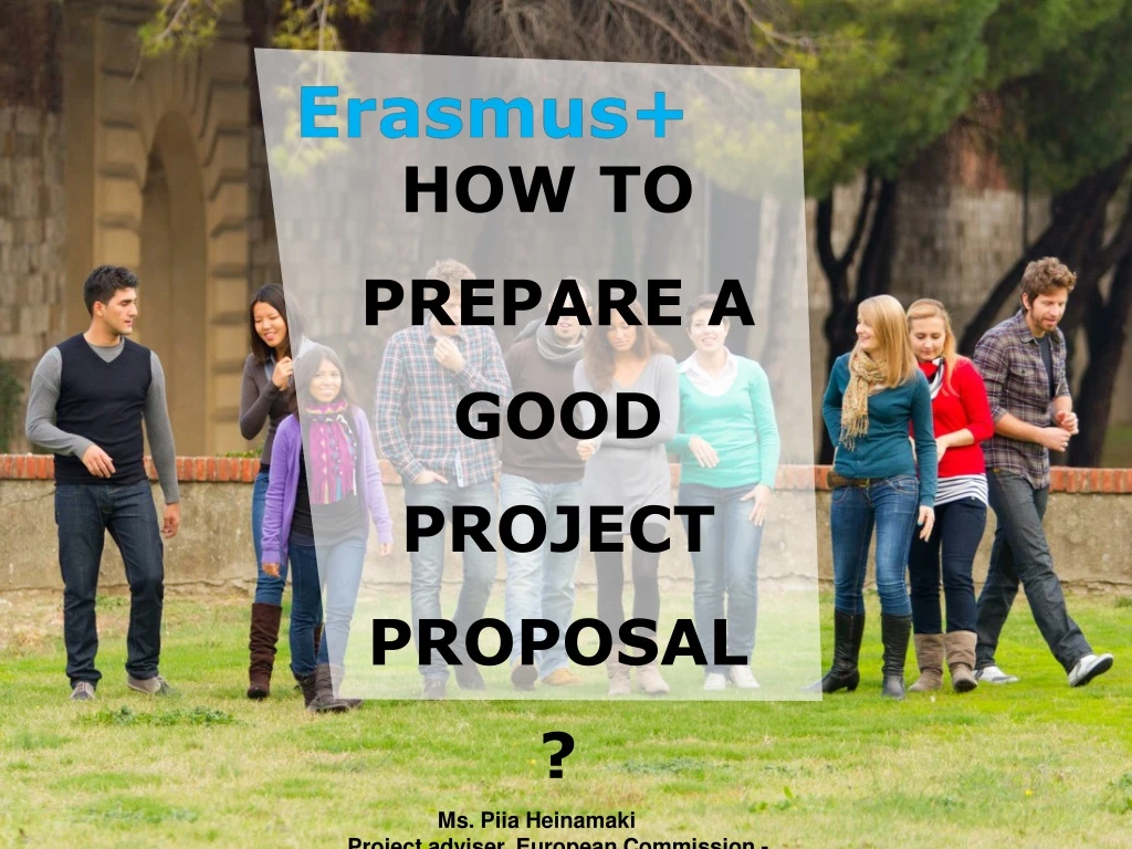 how to prepare a good project proposal ms piia