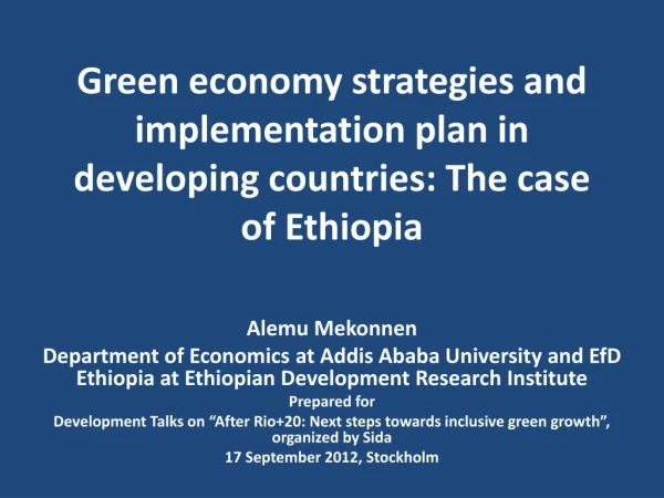 Green economy strategies and implementation plan in developing countries: The case of Ethiopia