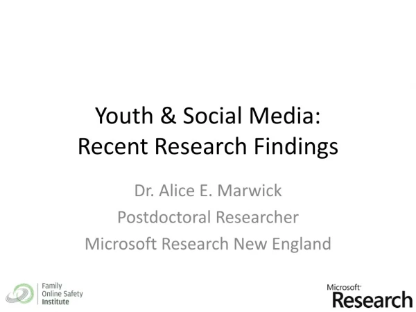 Youth &amp; Social Media: Recent Research Findings
