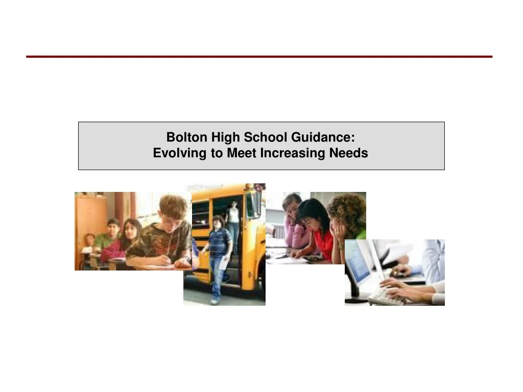 bolton high school guidance evolving to meet