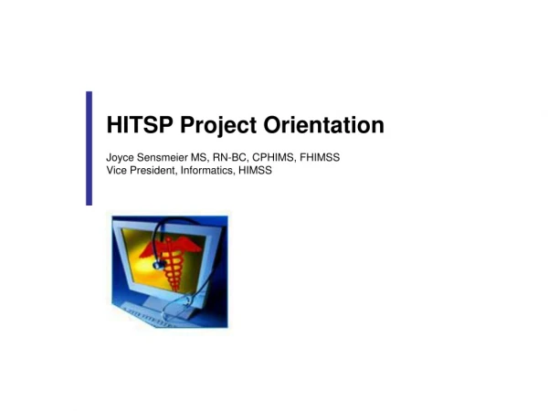 HITSP Project Orientation