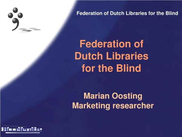 Federation of Dutch Libraries for the Blind