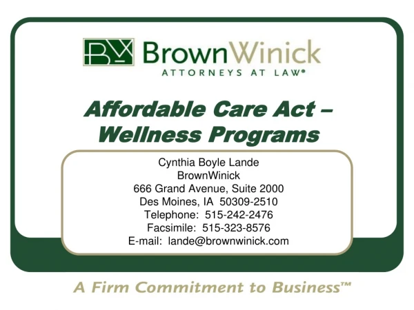 Affordable Care Act – Wellness Programs