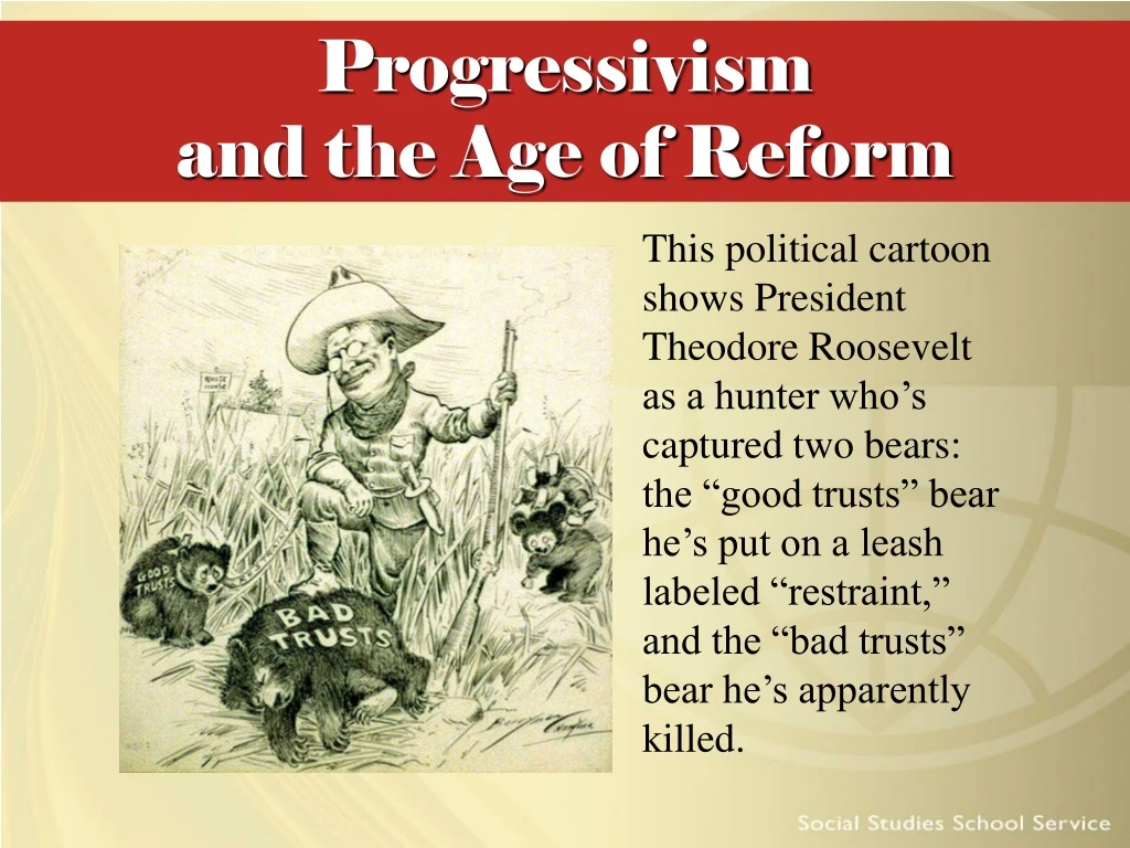 progressivism and the age of reform