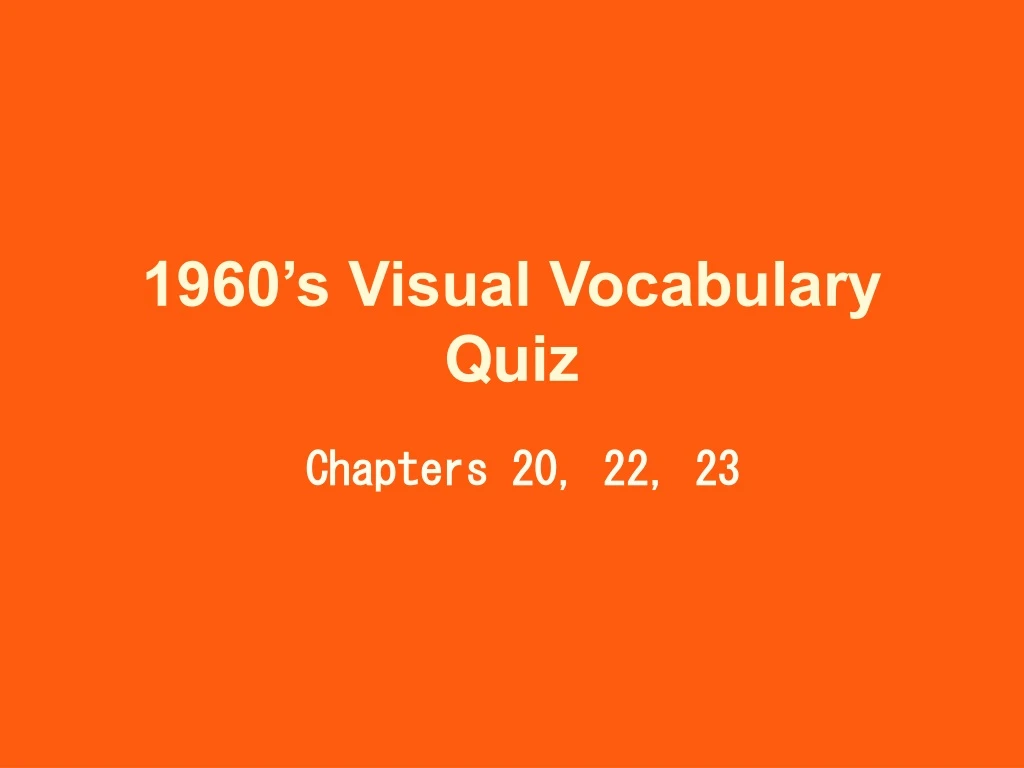 1960 s visual vocabulary quiz