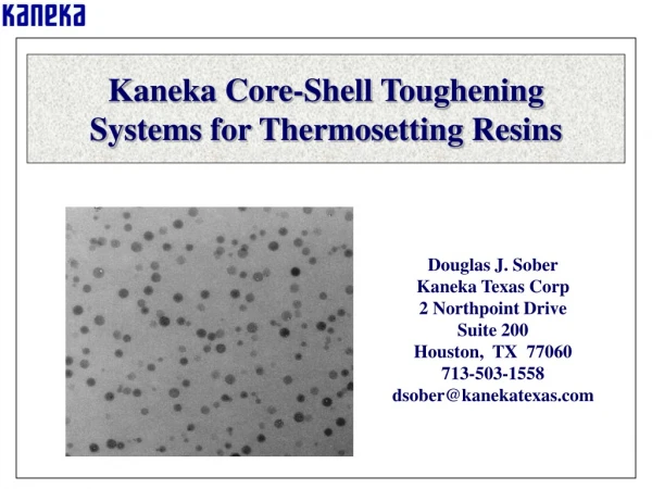 Kaneka Core-Shell Toughening  Systems for Thermosetting Resins