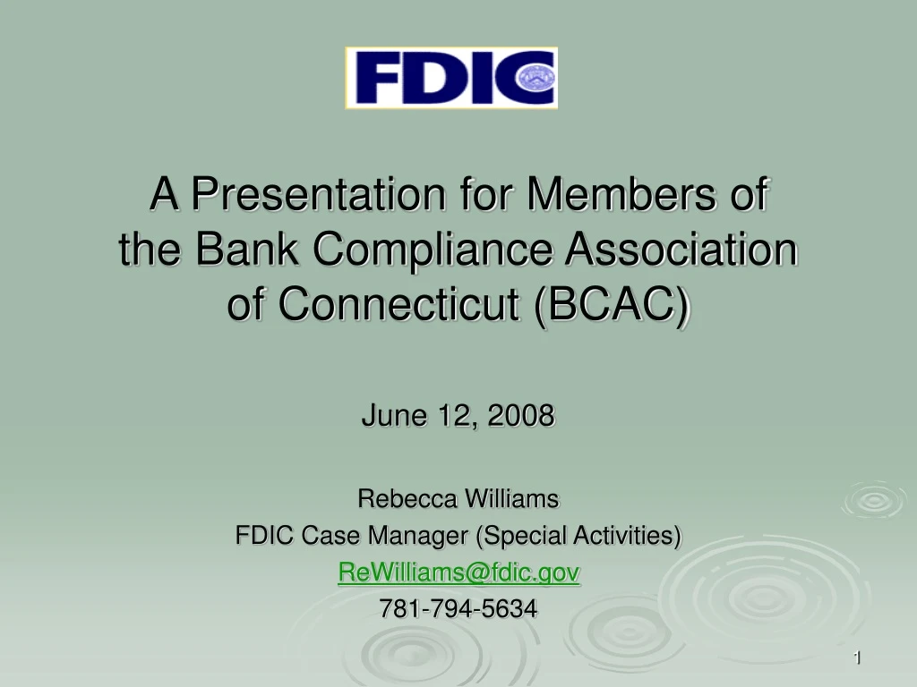 a presentation for members of the bank compliance