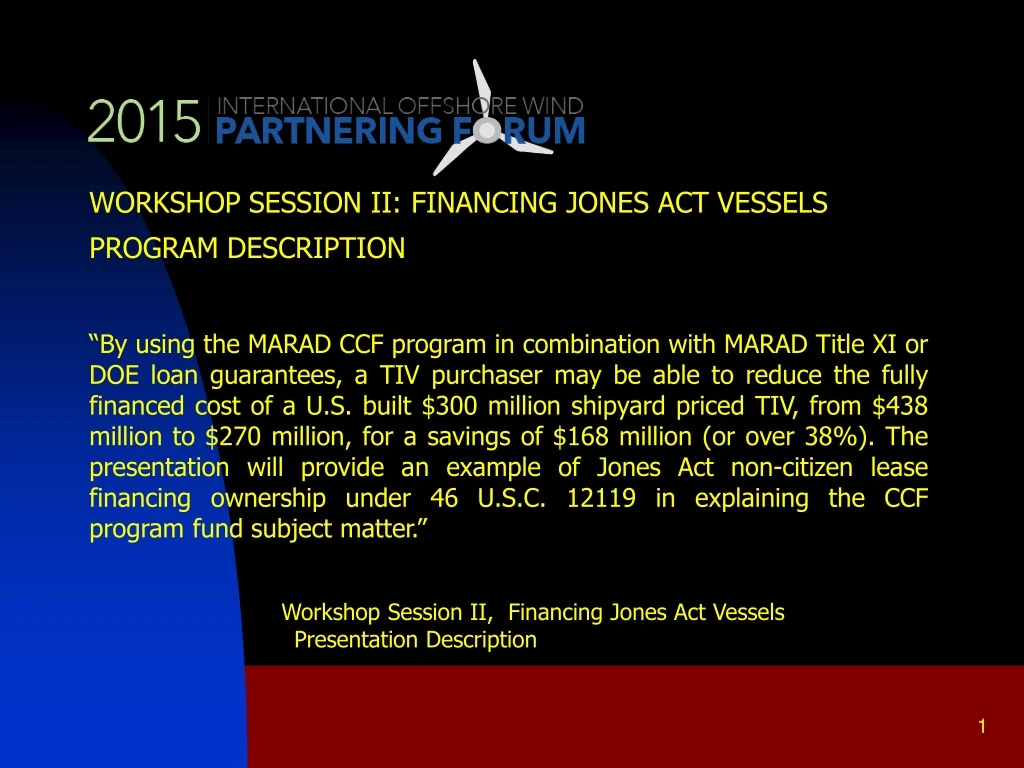 workshop session ii financing jones act vessels