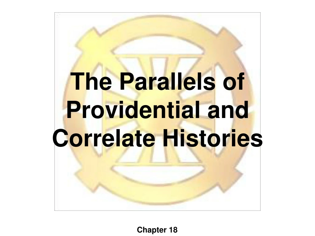 the parallels of providential and correlate