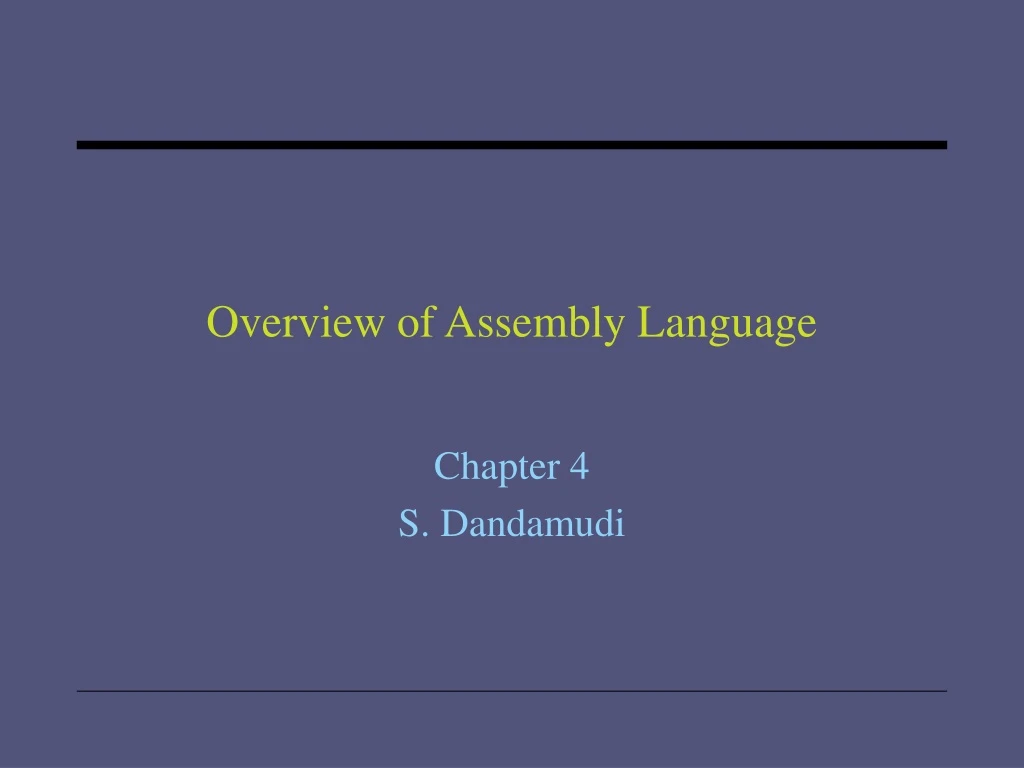 overview of assembly language