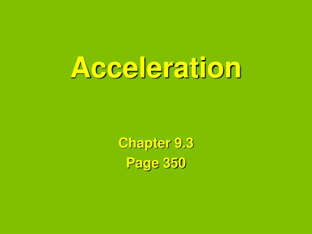 acceleration