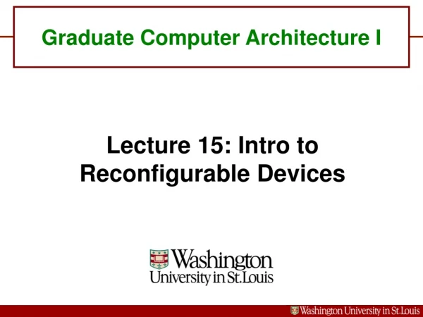 Graduate Computer Architecture I