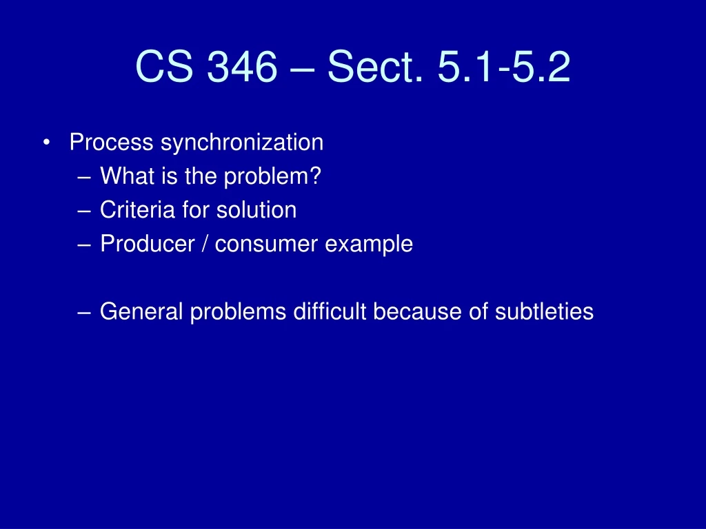 cs 346 sect 5 1 5 2