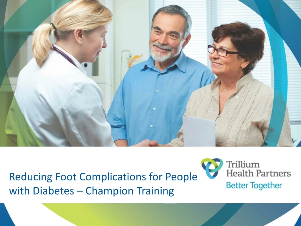 reducing foot complications for people with diabetes champion training