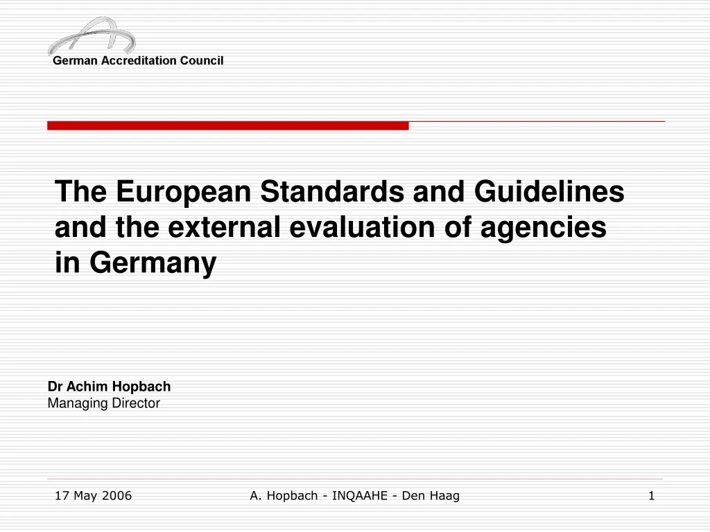 the european standards and guidelines and the external evaluation of agencies in germany