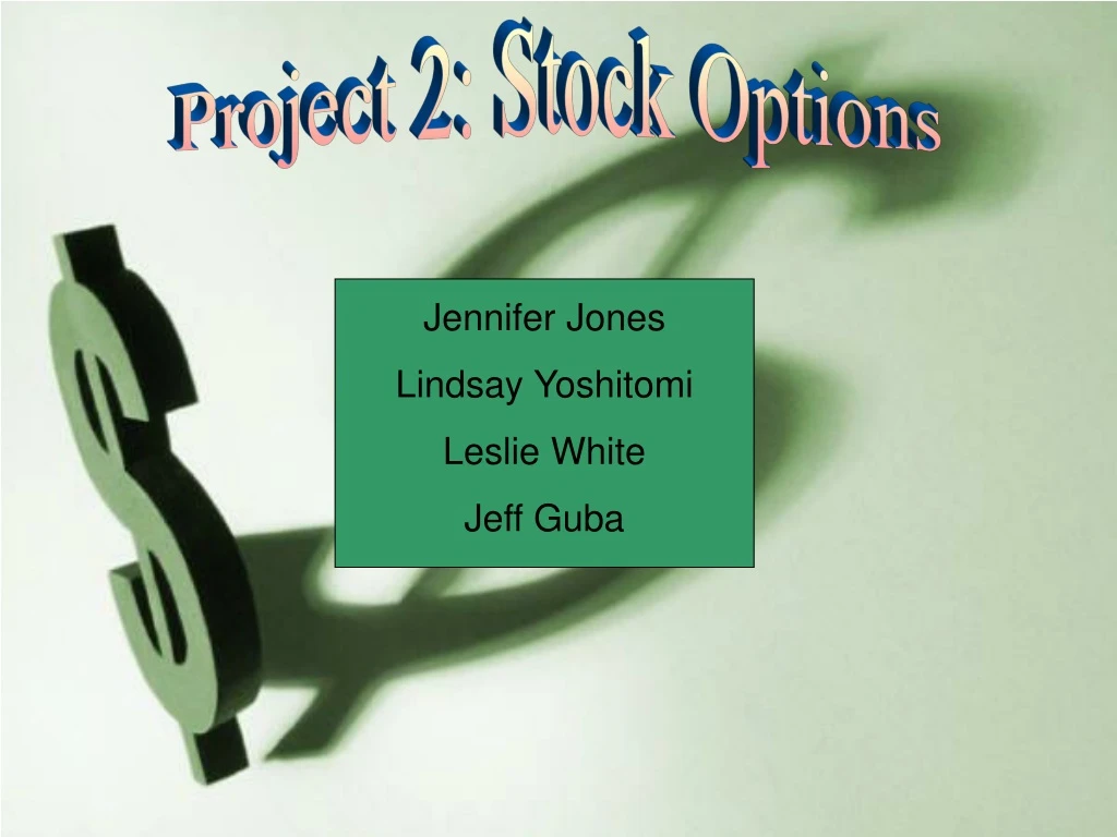 project 2 stock options