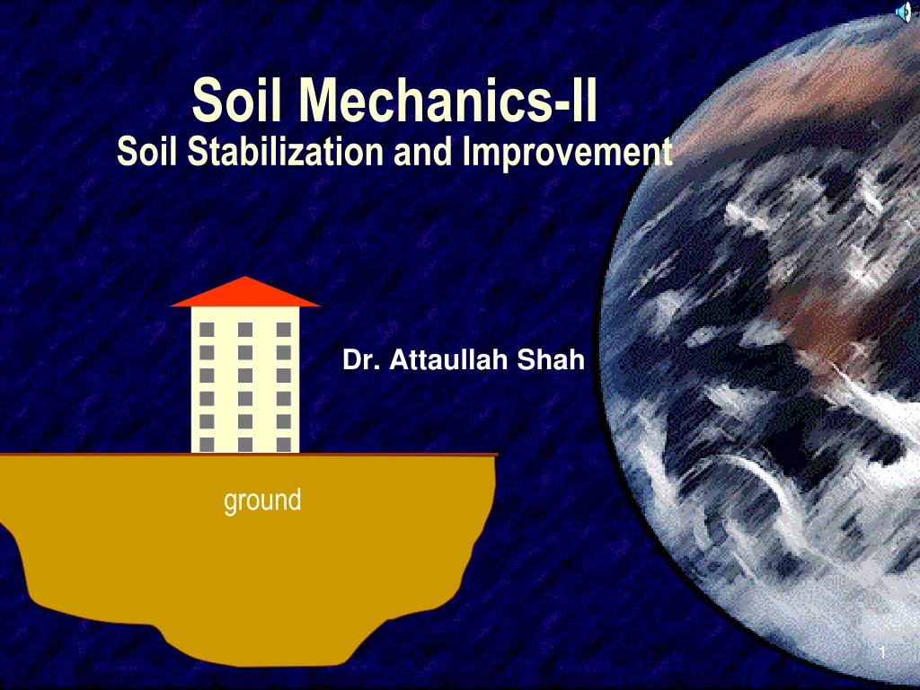 soil mechanics ii soil stabilization and improvement
