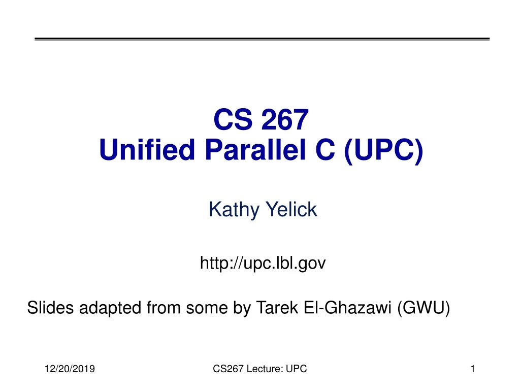 cs 267 unified parallel c upc