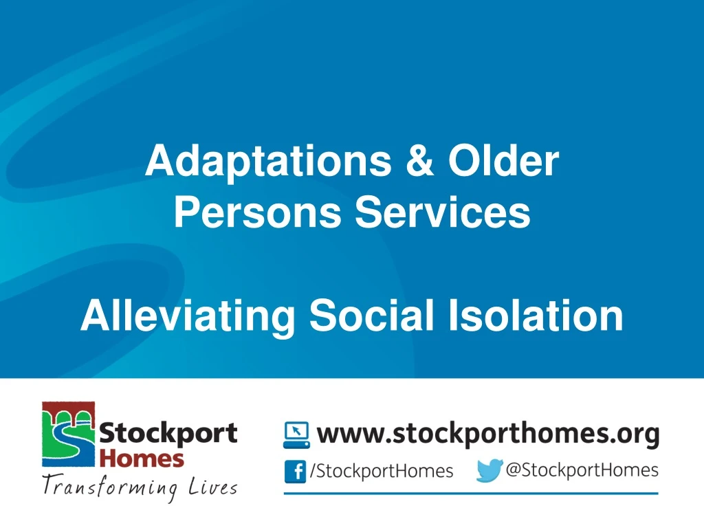 adaptations older persons services alleviating social isolation