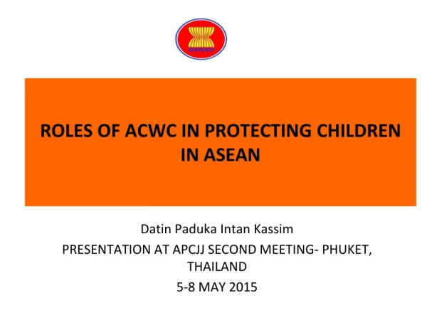 ROLES OF ACWC IN PROTECTING CHILDREN IN ASEAN