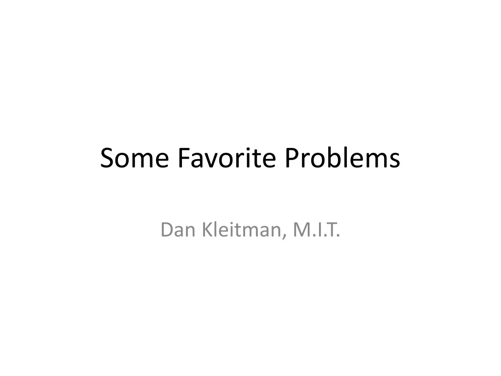 some favorite problems
