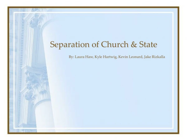 Separation of Church &amp; State