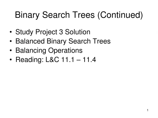 Binary Search Trees (Continued)