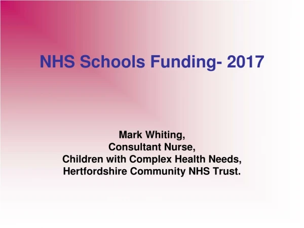 NHS Schools Funding- 2017