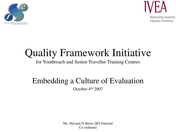 Quality Framework Initiative for Youthreach and Senior Traveller Training Centres