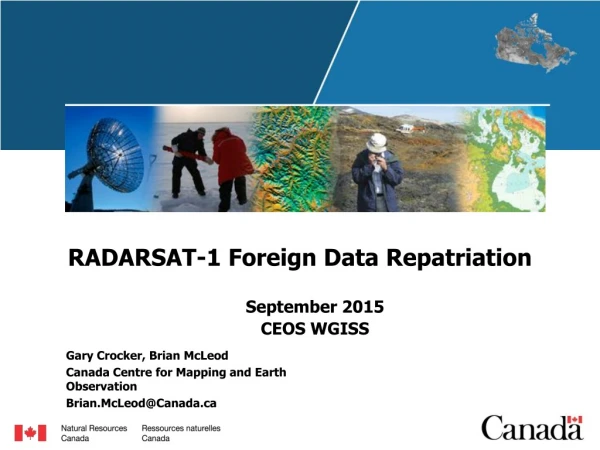 RADARSAT-1 Foreign Data Repatriation