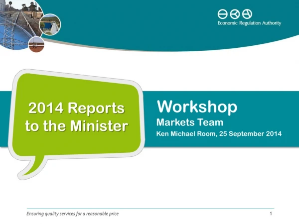 2014 Reports to the Minister